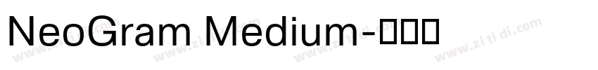 NeoGram Medium字体转换